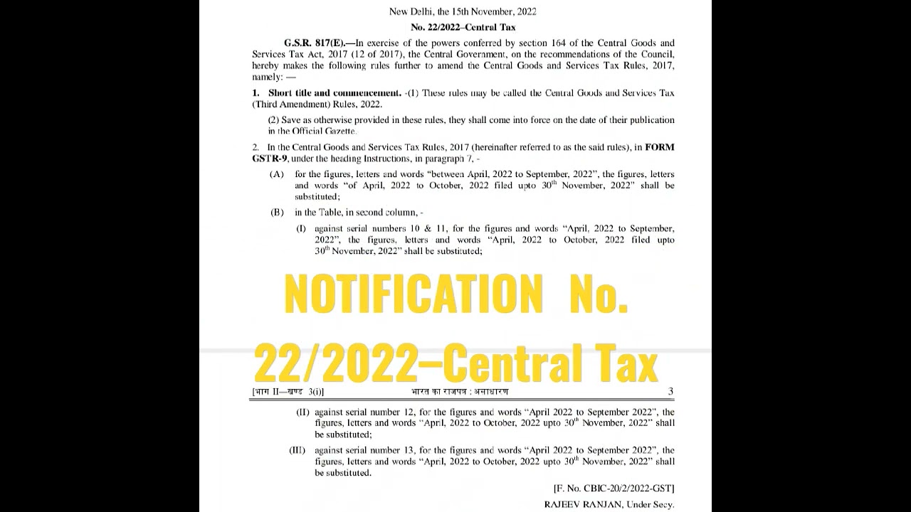 NOTIFICATION  No. 22/2022–Central Tax