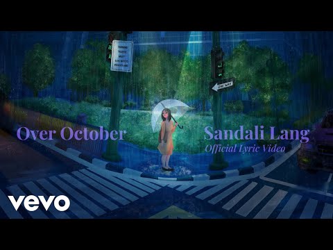 Over October - Sandali Lang (Lyric Video)