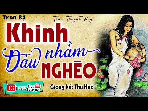 Không nghe tiếc lắm đấy " KHINH NHẦM DÂU NGHÈO " Full - Tiểu thuyết đêm khuya việt nam #mcthuhue