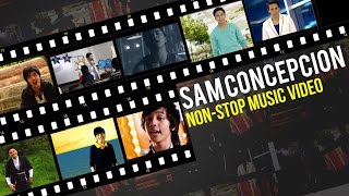 Sam Concepcion - Non-Stop Music Video