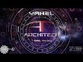 Yahel - ArchiTech Album Live Mix 