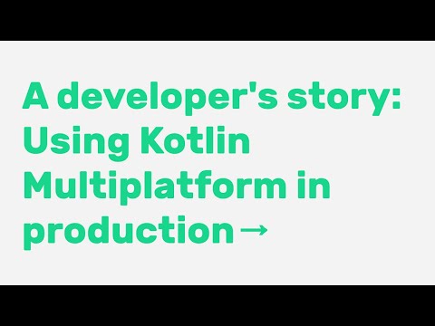 [08.23.2020] - Adrián Bukros - A developer's story: Using Kotlin Multiplatform in production