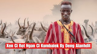 Download lagu New Classic Dergel Hit Song Xen Ci Rot Ngan Ci Kumbalek By Deng Alanhdit mp3