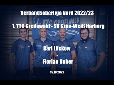 Karl Lüskow (1. TTC Greifswald) - Florian Huber (SV GW Harburg) [VOL 2022/23, 15.10.2022]