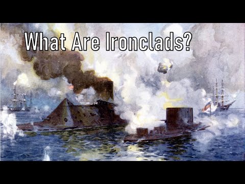 What Are Ironclads?