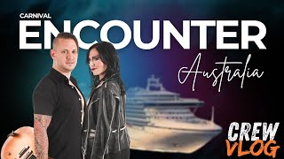 Moving to Australia to Start Our New Life on the Carnival Encounter
