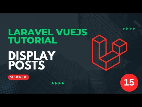 20 Final Touch Laravel VueJS Tutorial 2025