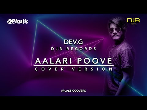 Allari Poove - Cover Song | Dev.G | DJB Records | PLSTC.CO 2020