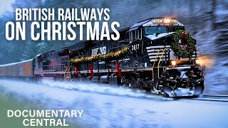The Stunning Sights of Britain's Scenic Railways - At Christmas! | Train Documentary