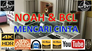 Download lagu NOAH BCL Mencari Cinta M V Lyrics UHD 4K Original ... mp3