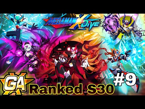 [MegaMan X DiVE] S30 Rank Match #9 (Finale) | Shagaru X - Gore iCO - H.Zero - DCMM - DAXL | 2nd Alt