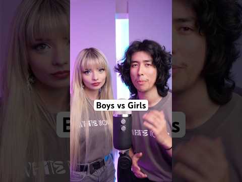Boys VS Girls #asmr