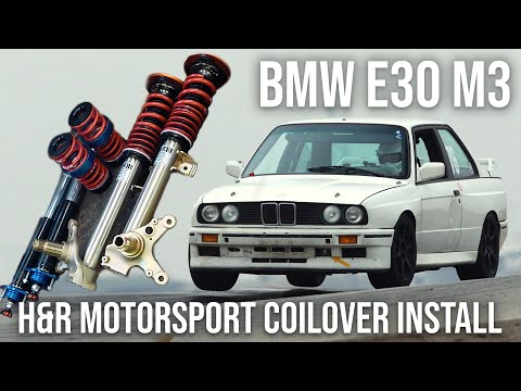 BMW E30 M3 - Motorsport Coilover Install with H&R - The Ultimate How To