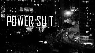 Power Suit Music Video