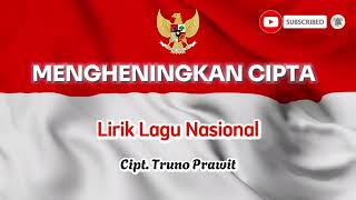 Download lagu Mengheningkan Cipta - Lirik Lagu Nasional mp3 Download lagu Mengheningkan Cipta - Lirik Lagu Nasional mp3