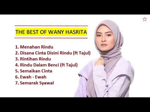 WANY HASRITA THE BEST ALBUM   Lagu Wany Hasrita Terbaik Saat Ini 2018