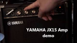 Video thumbnail for YAMAHA JX15 Amp demo by K's Passion! Sound of the Art