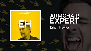 Ethan Hawke | Armchair Expert with Dax Shepard
