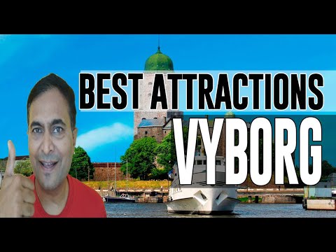 Best Attractions and Places to See in Vyborg, Russia