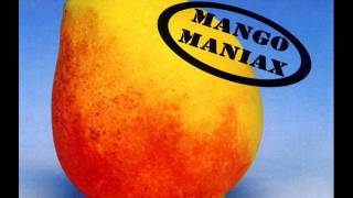 Mango Maniax - Hit The Floor