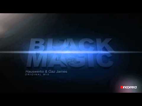 Hauswerks & Gaz James - Black Magic :: {Incorrect Music} - OFFICIAL VIDEO
