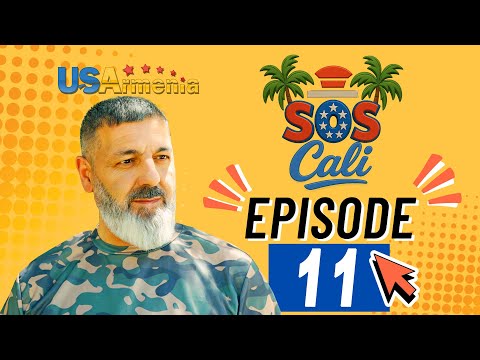 SOSCALI EPISODE 11   ՍՈՍԿԱԼԻ ՍԵՐԻԱ 11