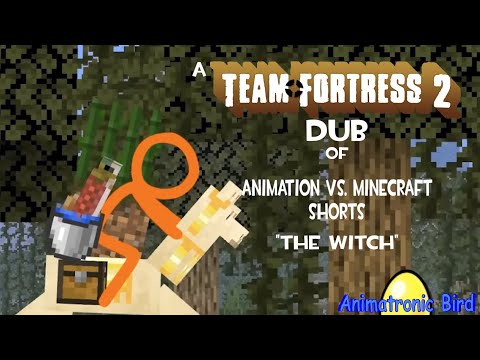 (TF2 Dub) Animation Vs. Minecraft Shorts - The Witch