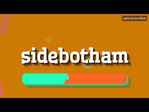 SIDEBOTHAM - HOW TO PRONOUNCE SIDEBOTHAM?