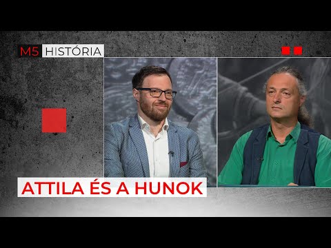 A 10 legnagyobb hun rejtély - M5 História – Történelmi rangadó