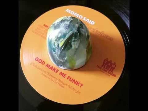 Momo Said & The Shockolates - God Make Me Funky (Tam Tam Studio)