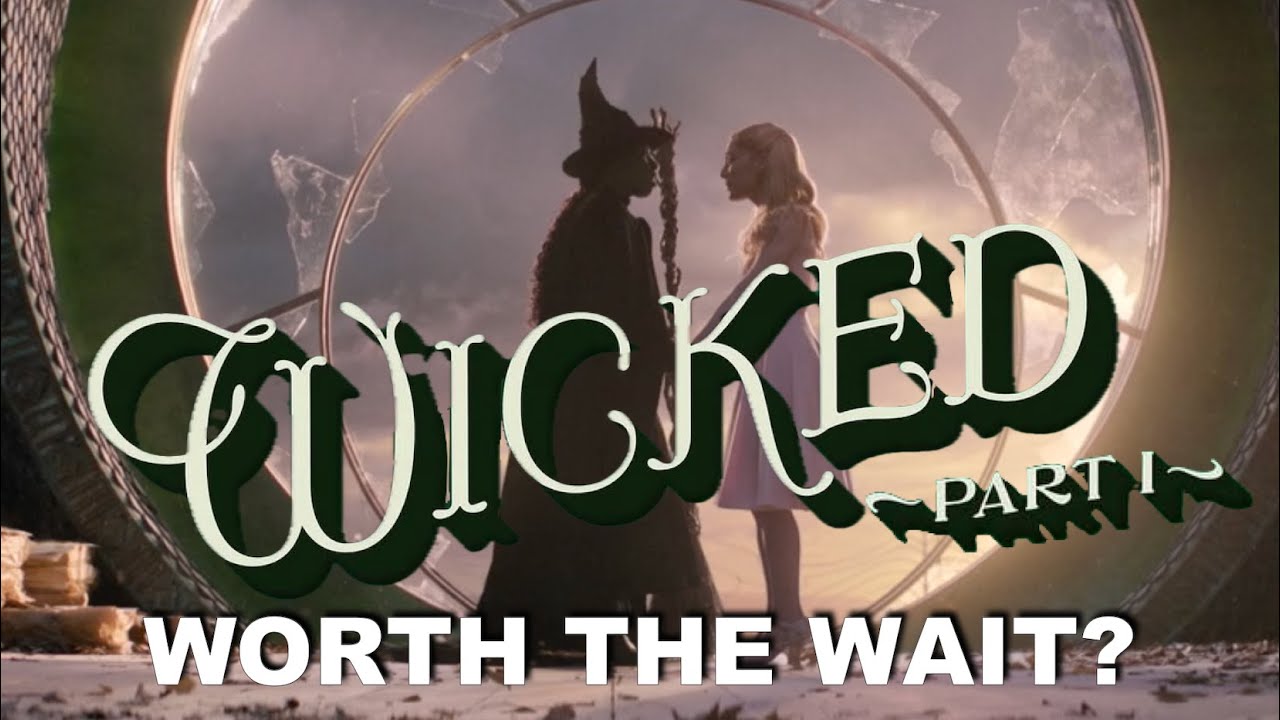 Staged Right: Wicked: Part I