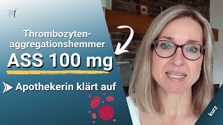 ASS 100 mg Basic (kurz erklärt) ➡️ Was Sie in Kürze zu Ihrem Medikament wissen sollten