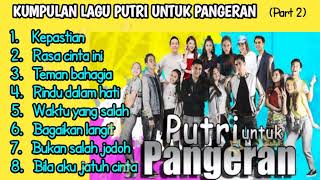 Download lagu Kumpulan Lagu Ost 'Putri untuk Pangeran' yang bikin baper (Part 2) mp3 Download lagu Kumpulan Lagu Ost 'Putri untuk Pangeran' yang bikin baper (Part 2) mp3