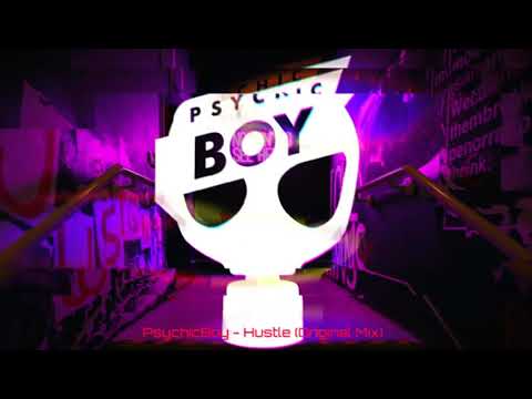 PsychicBoy - Hustle! (Original Mix)