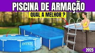 ✅VERÃO 2025✅ Melhores PISCINA DE ARMAÇÃO | Qual a MELHOR MARCA de Piscina Estruturada | Boa e Barata