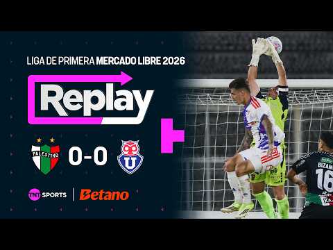 TNT Sports Replay | Palestino 0 - 0 Universidad de Chile | Fecha 3