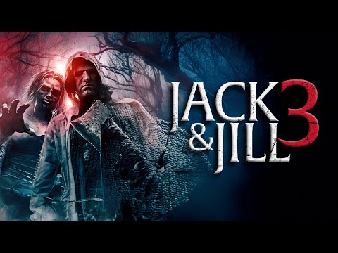 Jack and Jill 3 (2023) [Horror] [Thriller] 🔪 The legend returns… with blood! 🎥 full movie