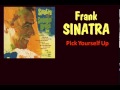 Pick Yourself Up Frank Sinatra  Lyrics