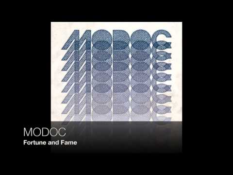 MODOC - Fortune and Fame