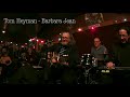 Tom Heyman - Barbara Jean (Fergie's Pub, 11.17.2023)
