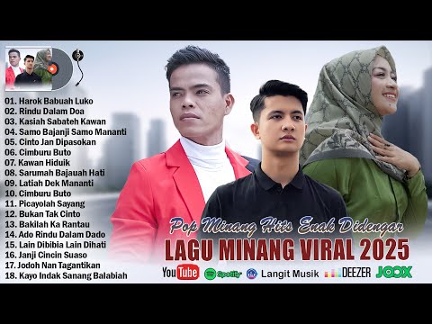 Lagu Minang Terbaru 2025 Full Album ~ Pop Minang Terpopuler 2025 Top Bikin Baper