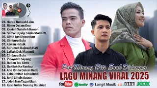 Download lagu Lagu Minang Terbaru 2025 Full Album ~ Pop Minang Terpopuler 2025 Top Bikin Baper mp3