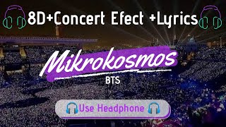 🎧8D + LIVE BTS (방탄소년단) - MIKROKOSMOS 
