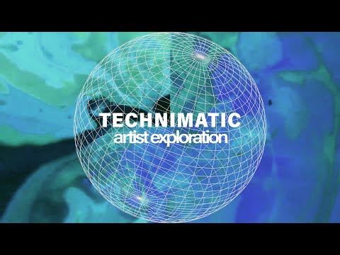 Technimatic Mix | Artist Exploration ep. 3