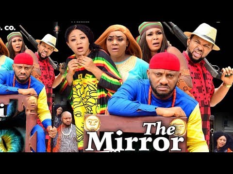 THE MIRROR SEASON 1 - YUL EDOCHIE|LATEST NIGERIAN NOLLYWOOD MOVIE|2020 MOVIE