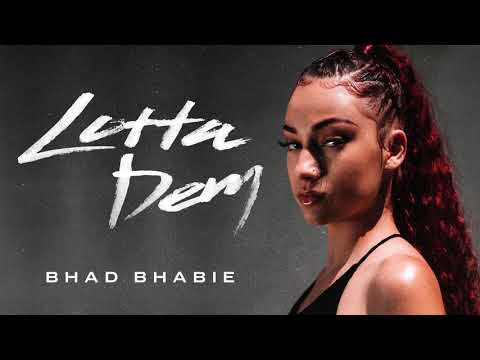 Video Lotta Dem (Audio) de Bhad Bhabie
