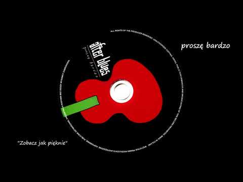 AFTER BLUES - ZOBACZ JAK PIĘKNIE