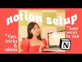 BEST WAYS to Use NOTION • my current set up and Favorite Features 💛
