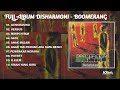 PLAYLIST FULL ALBUM DISHARMONI BOOMERANG