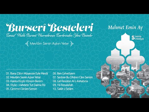 02. Mevlâm Senin Aşkın Yeter - Mehmet Emin AY